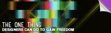 theonethingdesignercandotogainfreedom