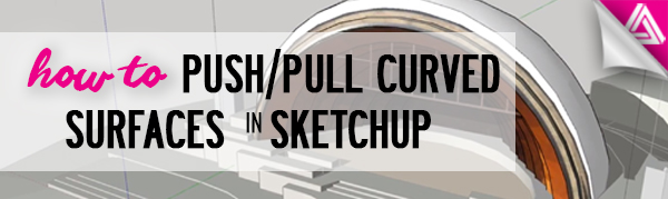 How to Smooth and Round Edges in SketchUp Projects